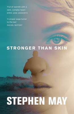 Stephen May - Stronger Than Skin - 9781910985403 - V9781910985403