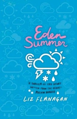 Liz Flanagan - Eden Summer - 9781910989081 - V9781910989081