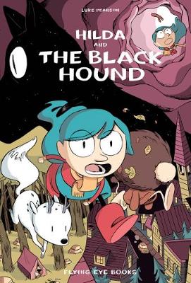 Luke Pearson - Hilda and the Black Hound - 9781911171072 - V9781911171072