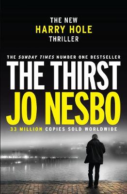 Jo Nesbo - The Thirst: Harry Hole 11 - 9781911215295 - KMO0001826