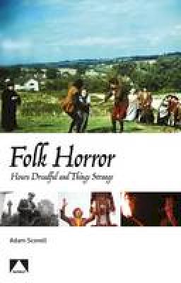 Adam Scovell - Folk Horror - 9781911325239 - V9781911325239