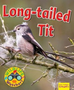 Ruth Owen - Wildlife Watchers: Long-Tailed Tit: 2017 - 9781911341192 - V9781911341192