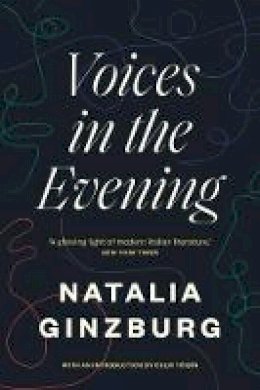 Natalia Ginzburg - Voices in the Evening - 9781911547310 - V9781911547310