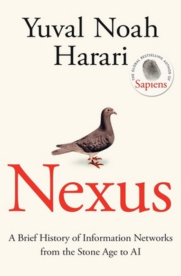 Yuval Noah Harari - Nexus - 9781911717089 - 9781911717089