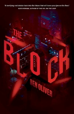 Ben Oliver - The Block - 9781912626564 - 9781912626564