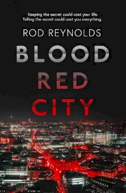 Rod Reynolds - Blood Red City - 9781913193249 - 9781913193249