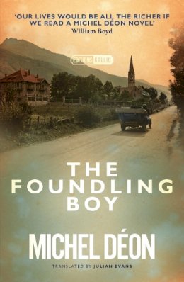 Michel Deon - The Foundling Boy - 9781913547387 - 9781913547387