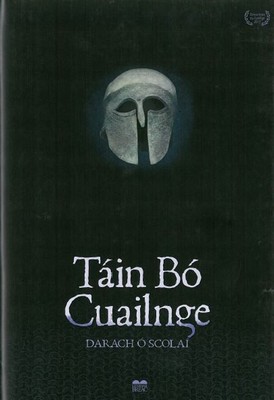 Darach O Scolai - Táin Bó Cuailnge - 9781913814274 - 9781913814274