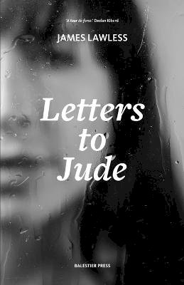 James Lawless - Letters to Jude - 9781913891282 - 9781913891282