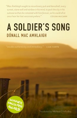 Dónall Mac Amhlaigh - A Soldier´s Song - 9781914595035 - 9781914595035