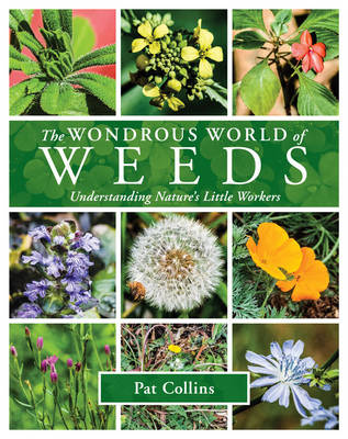 Patrick Collins - The Wondrous World of Weeds - 9781921517792 - V9781921517792