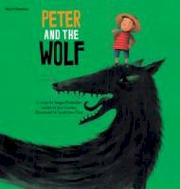 Sergei Prokofiev - Peter and the Wolf - 9781921790553 - V9781921790553