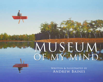 Andrew Baines - Museum of My Mind - 9781925367171 - V9781925367171