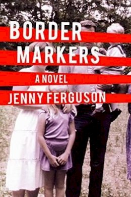 Jenny Ferguson - Border Markers - 9781926455693 - V9781926455693