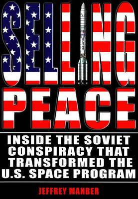 Jeffrey Manber - Selling Peace - 9781926592084 - V9781926592084