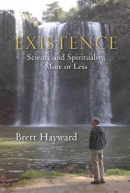 Brett Hayward - Existence - 9781926991115 - V9781926991115