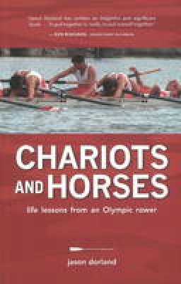 Jason Dorland - Chariots & Horses - 9781927051009 - V9781927051009