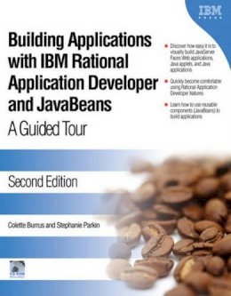 Colette Burrus - Building Applications with IBM Rational Application Developer and JavaBeans - 9781931182270 - V9781931182270