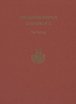 Davaras, Costis; Betancourt, Philip P. - The Hagia Photia Cemetery II: The Pottery: 34 (Prehistory Monographs) - 9781931534635 - V9781931534635