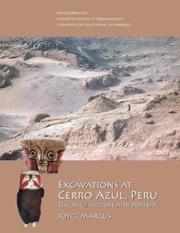 Joyce Marcus - Excavations at Cerro Azul, Peru - 9781931745550 - V9781931745550