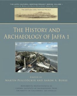 . Ed(S): Peilstocker, Martin; Burke, Aaron A. - History and Archaeology of Jaffa - 9781931745819 - V9781931745819