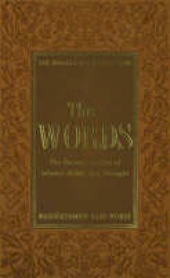 Bediuzzaman Said Nursi - The Words: The Reconstruction of Islamic Belief and Thought from the Risale-i Nur Collection - 9781932099164 - V9781932099164