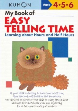 Kumon - My Book of Easy Telling Time: Hours & Half-Hours - 9781933241265 - V9781933241265