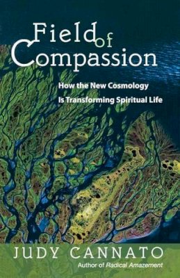 Judy Cannato - Field of Compassion - 9781933495217 - V9781933495217