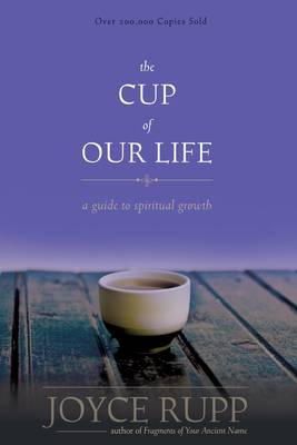 Joyce Rupp - The Cup of Our Life - 9781933495316 - V9781933495316