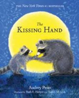 Audrey Penn - The Kissing Hand - 9781933718002 - 9781933718002