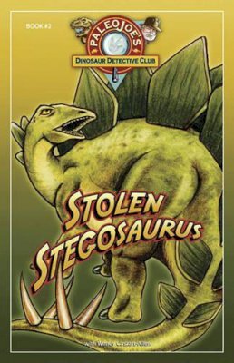 Paleo, Joe; Caszatt-Allen, Wendy - Stolen Stegosaurus - 9781934133040 - V9781934133040