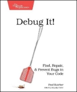 Paul Butcher - Debug It! - 9781934356289 - V9781934356289