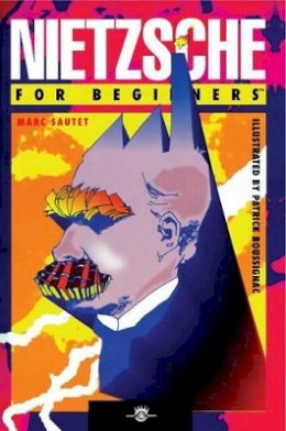 Marc Sautet - Nietzsche for Beginners - 9781934389058 - V9781934389058