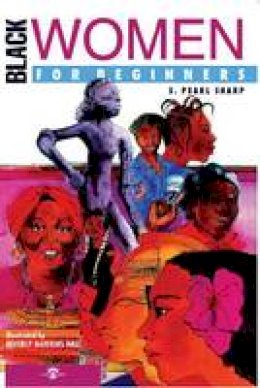 S. Pearl Sharp - Black Women for Beginners - 9781934389201 - V9781934389201