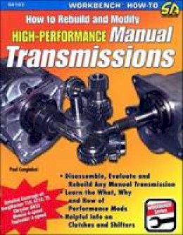 Paul Cangialosi - How to Rebuild & Modify High Performance Manual Transmissions - 9781934709290 - V9781934709290