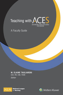 Elaine Tagliareni - Teaching with ACE.S: A Faculty Guide - 9781934758274 - V9781934758274