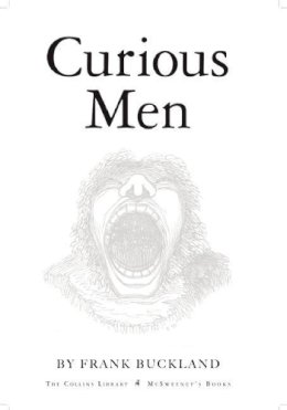 Frank Buckland - Curious Men - 9781934781203 - KRA0011701