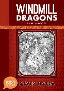 David Nytra - Windmill Dragons: A Leah and Alan Adventure: A TOON Graphic - 9781935179887 - V9781935179887