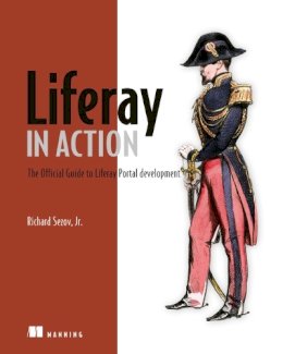 Richard Sezov Jr. - Liferay in Action - 9781935182825 - V9781935182825