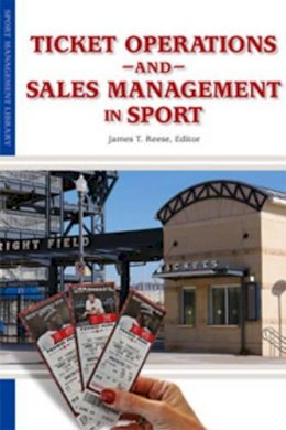 James Reese - Ticket Operations & Sales Management in Sport - 9781935412205 - V9781935412205