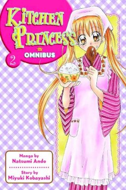 Natsumi Ando - Kitchen Princess Omnibus 2 - 9781935429456 - V9781935429456