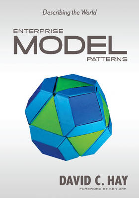 David C. Hay - Enterprise Model Patterns: Describing the World - 9781935504054 - V9781935504054