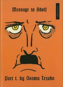 Osamu Tezuka - Message to Adolf - 9781935654438 - V9781935654438