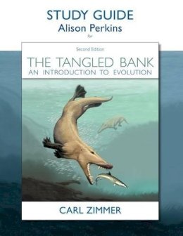 Alison E. H. Perkins - The Tangled Bank: An Introduction to Evolution, Second Edition, Study Guide - 9781936221455 - V9781936221455