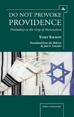 Yosef Salmon - Do Not Provoke Providence - 9781936235629 - V9781936235629