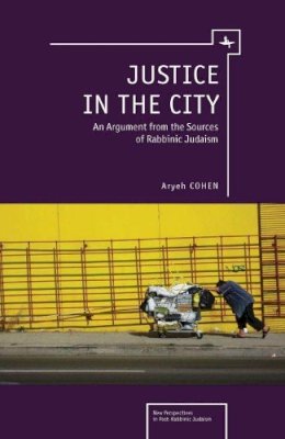 Aryeh Cohen - Justice in the City - 9781936235643 - V9781936235643