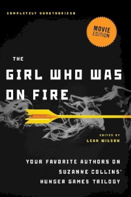 Leah Wilson - The Girl Who Was on Fire - 9781936661589 - V9781936661589