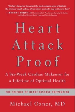 Michael Ozner - Heart Attack Proof - 9781936661855 - V9781936661855