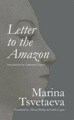 Marina Tsvetaeva - Letter to the Amazon - 9781937027698 - V9781937027698