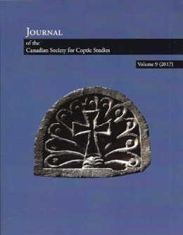 . Ed(S): Boutros, Ramez; Dijkstra, Jitse; Moussa, Helene - Journal of the Canadian Society for Coptic Studies - 9781937040659 - V9781937040659